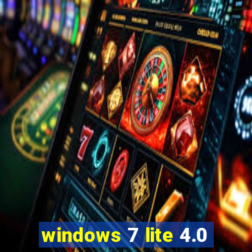 windows 7 lite 4.0